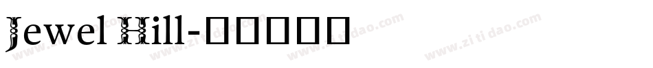 Jewel Hill字体转换